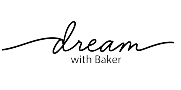 Dream with Baker